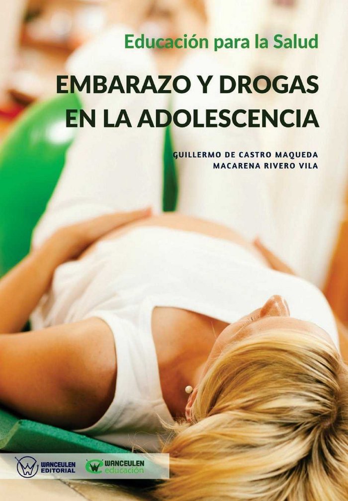 Educación para la Salud: Embarazo y Drogas en la Adolescencia, de De Castro Maqueda | portada del libro
