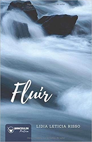 Fluir, de Risso, Lidia Leticia | portada del libro