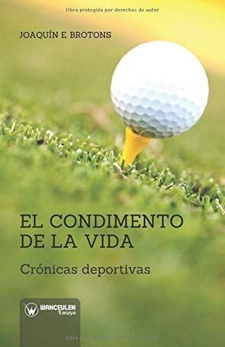 El Condimento de la Vida, de Brotons Navarro, Joaquín E. | portada del libro