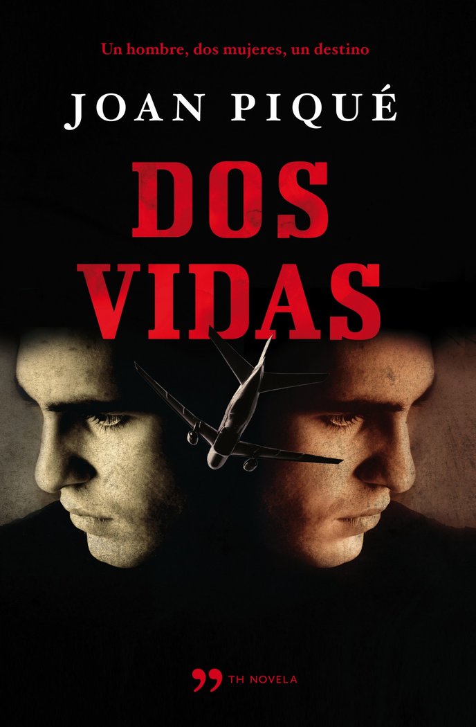 Dos vidas, de JOAN PIQUE | portada del libro