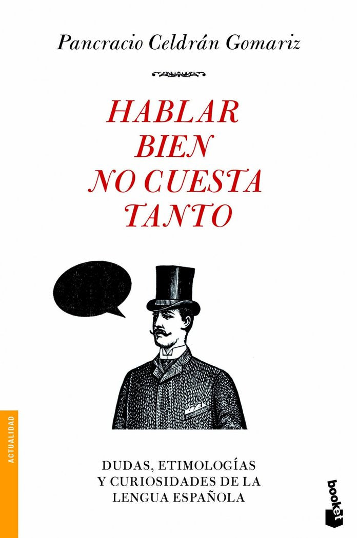 Hablar bien no cuesta tanto, de Celdrán Gomariz | portada del libro