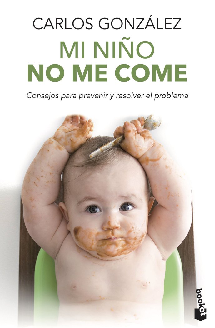 Mi niño no me come, de González, Carlos | portada del libro