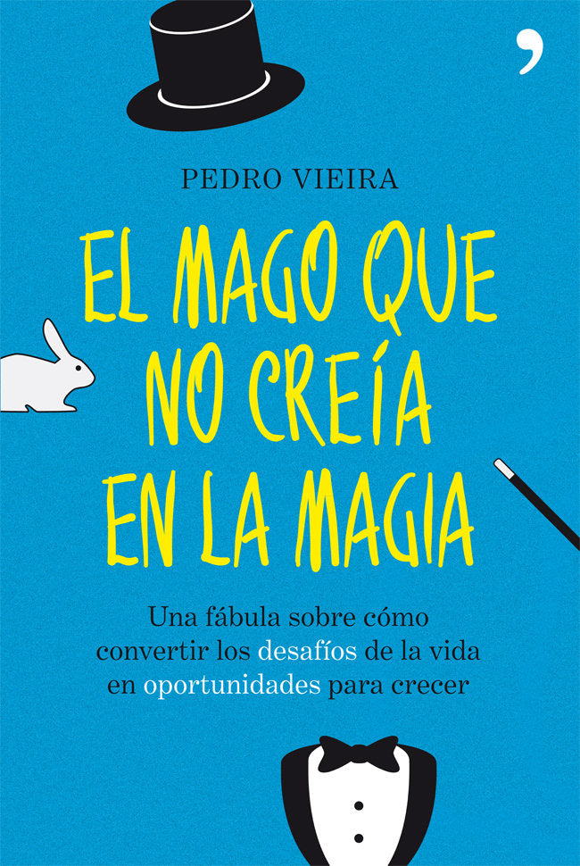 El mago que no creía en la magia, de Vieira | portada del libro
