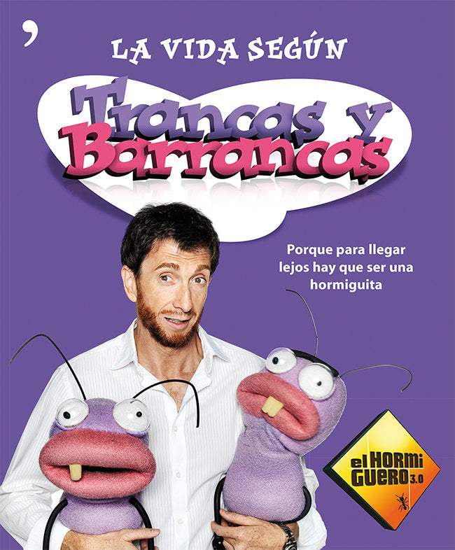 La vida según Trancas y Barrancas, de El hormiguero 3.0 | portada del libro