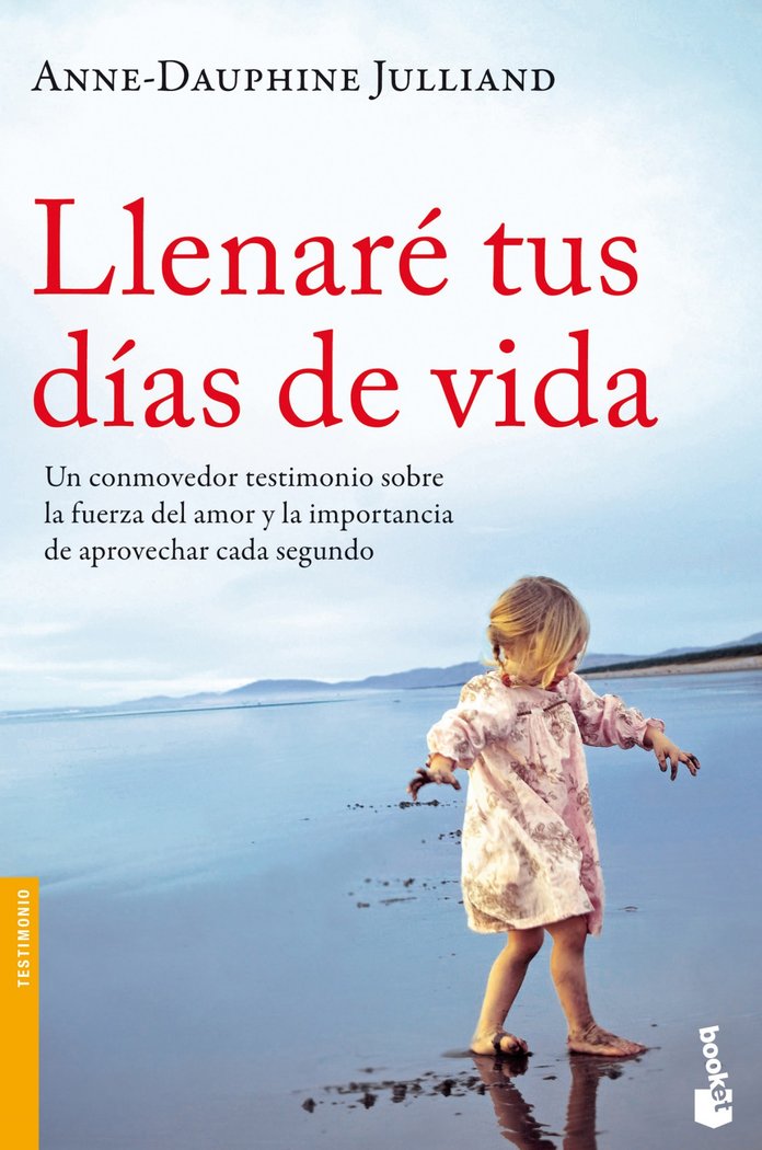 Llenaré tus días de vida, de Julliand | portada del libro
