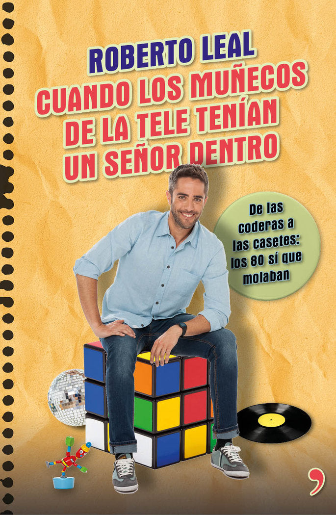 Cuando los muñecos de la tele tenían un señor dentro, de Leal, Roberto | portada del libro