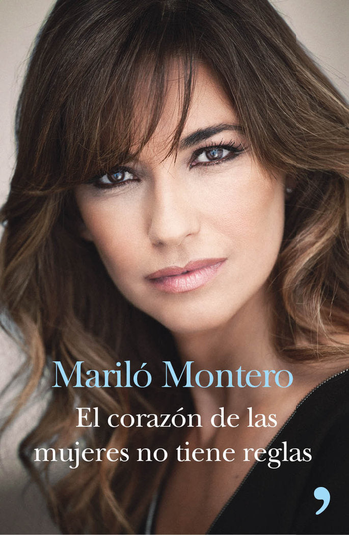 El corazón de las mujeres no tiene reglas, de Montero, Mariló | portada del libro