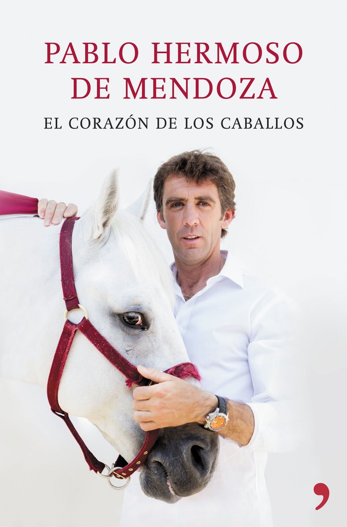 El corazón de los caballos, de Hermoso de Mendoza | portada del libro