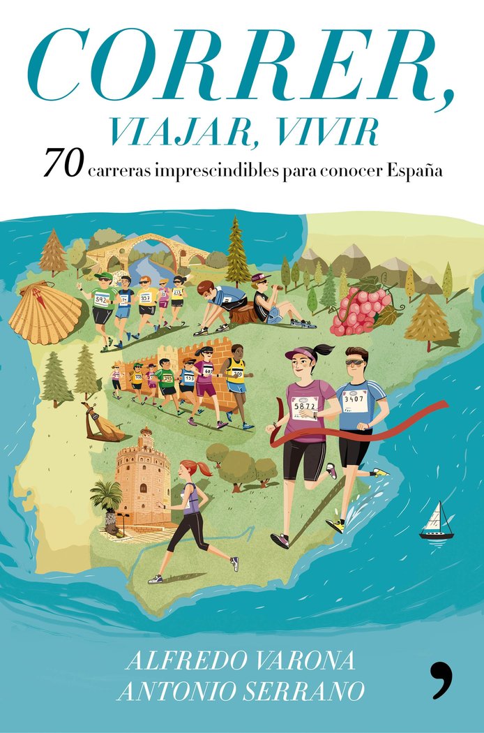 Correr, viajar, vivir, de Varona Arche, Alfredo | portada del libro