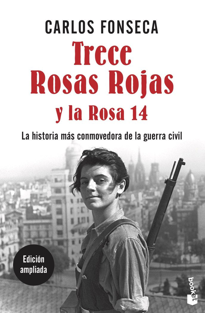 Trece Rosas Rojas y la Rosa catorce, de Fonseca, Carlos | portada del libro