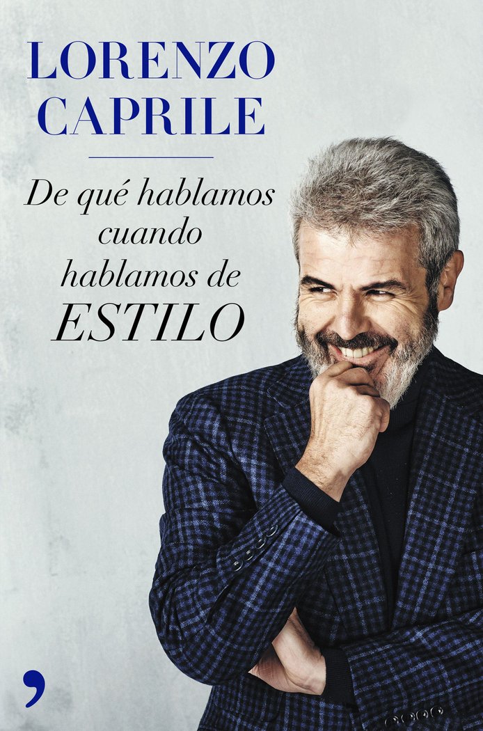 De qué hablamos cuando hablamos de estilo (nueva presentación), de Caprile, Lorenzo | portada del libro