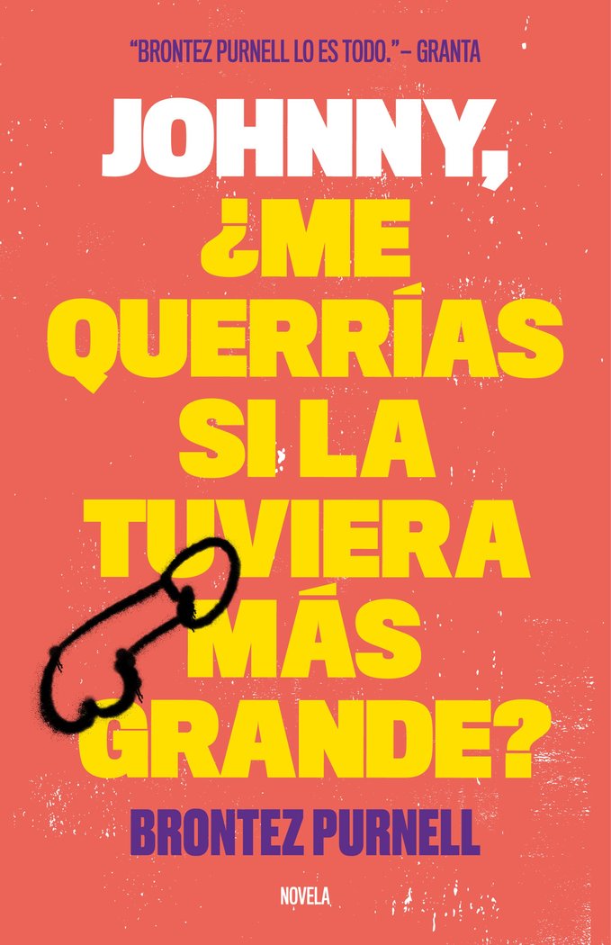 Johnny, ¿me querrías si la tuviera más grande?, de Purnell | portada del libro
