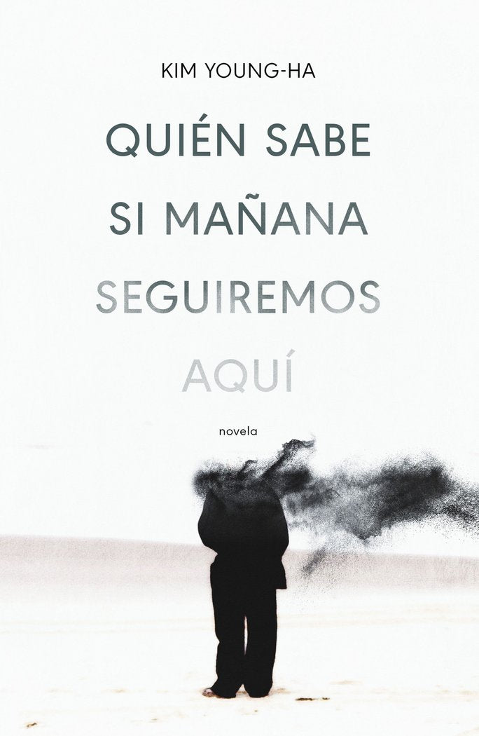 Quién sabe si mañana seguiremos aquí, de Young-Ha | portada del libro