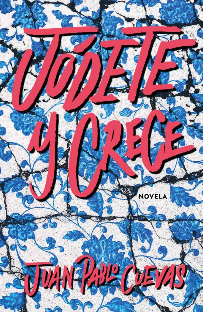 Jódete y crece, de Cuevas | portada del libro