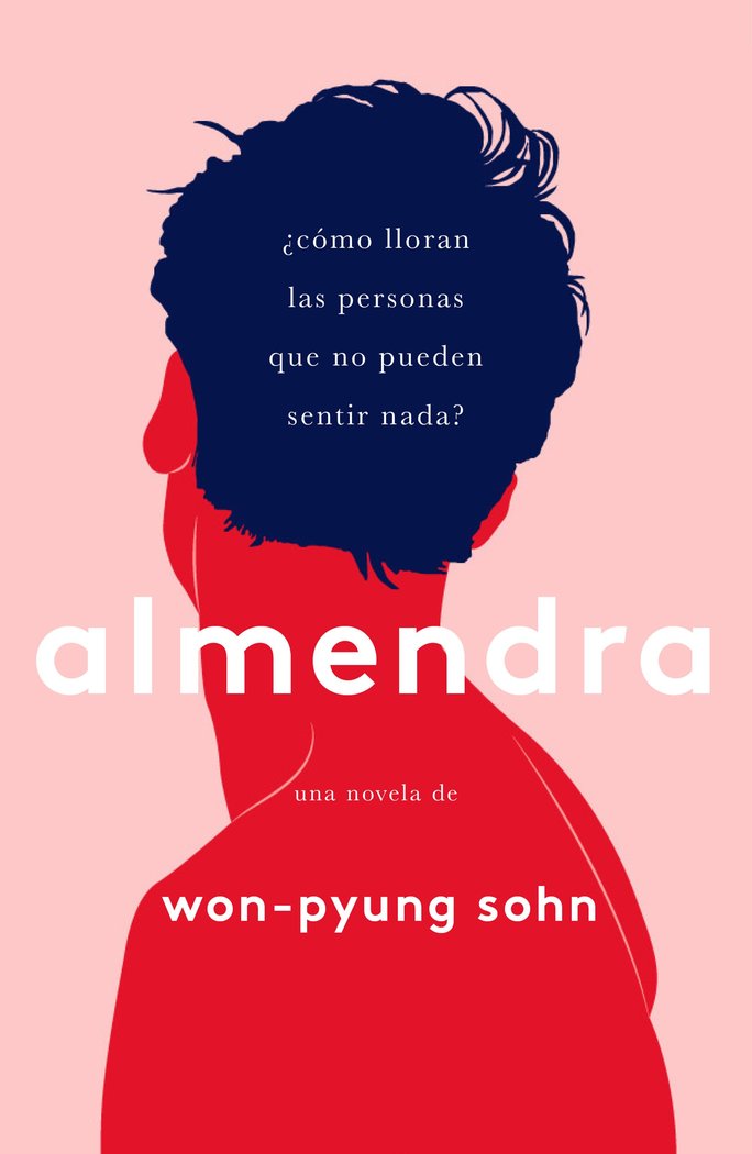 Almendra, de Won-Pyung Sohn | portada del libro