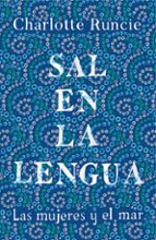 Sal en la lengua, de Charlotte Runcie | portada del libro