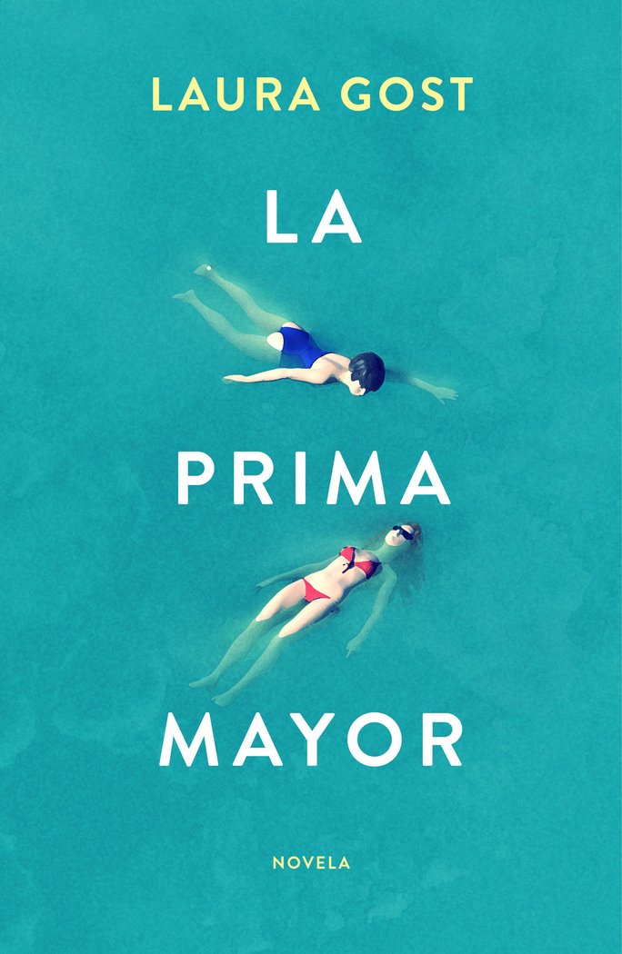 La prima mayor, de Gost, Laura | portada del libro