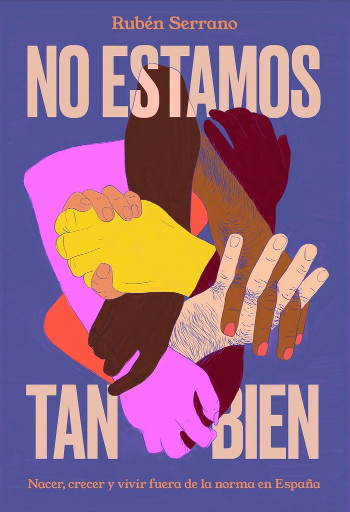 No estamos tan bien, de Serrano, Rubén | portada del libro