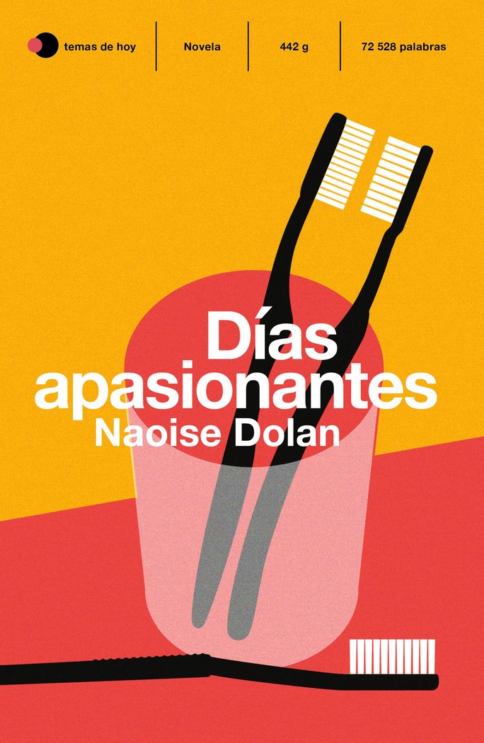 Días apasionantes, de Dolan, Naoise | portada del libro