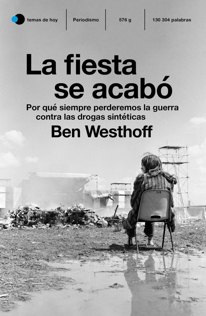 La fiesta se acabó, de Westhoff, Ben | portada del libro