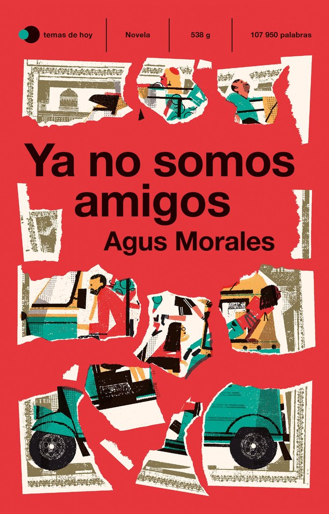 YA NO SOMOS AMIGOS, de AGUS MORALES | portada del libro