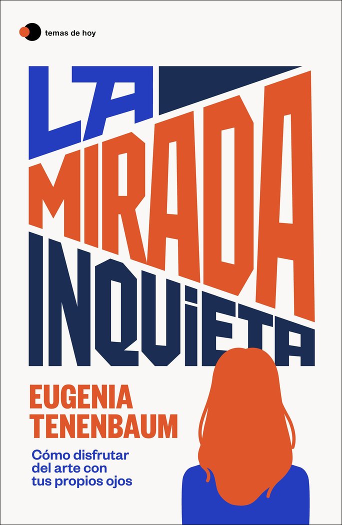LA MIRADA INQUIETA, de EUGENIA TENENBAUM | portada del libro