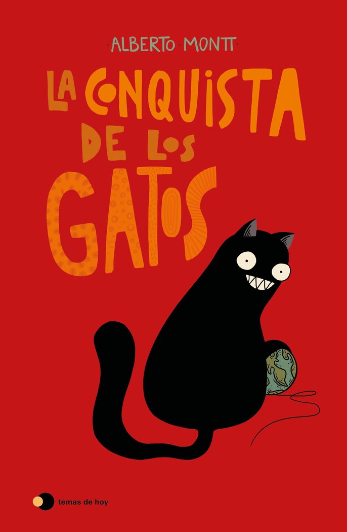 LA CONQUISTA DE LOS GATOS, de ALBERTO MONTT | portada del libro