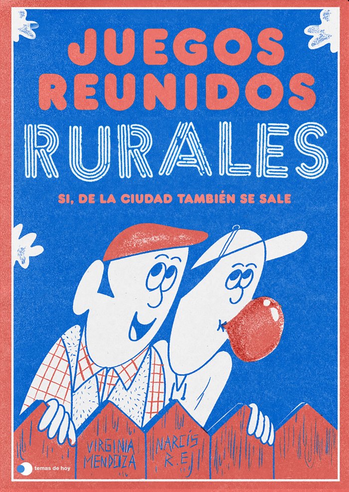 JUEGOS REUNIDOS RURALES, de VIRGINIA MENDOZA | portada del libro