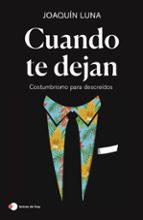CUANDO TE DEJAN, de Joaquín Luna | portada del libro