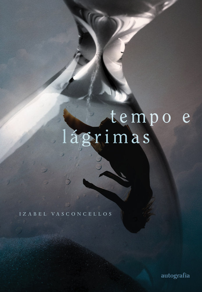 Tempo e lágrimas, de Vasconcellos, Izabel | portada del libro