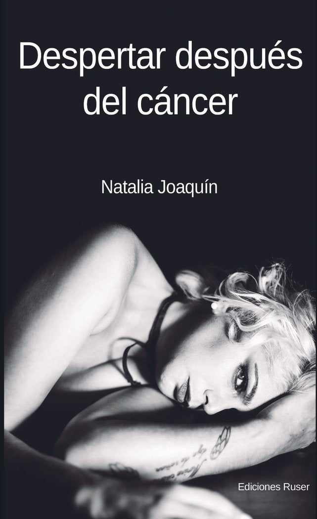 Despertar después del cáncer, de Joaquín,Natalia | portada del libro