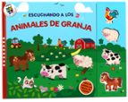 ESCUCHANDO A LOS... ANIMALES DE GRANJA, de Varios autores | portada del libro