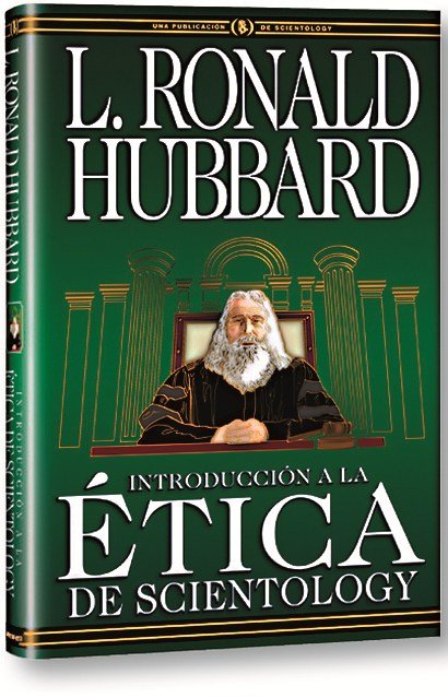 INTRODUCCIÓN A LA ÉTICA DE SCIENTOLOGY, de Hubbard, L. Ronald | portada del libro