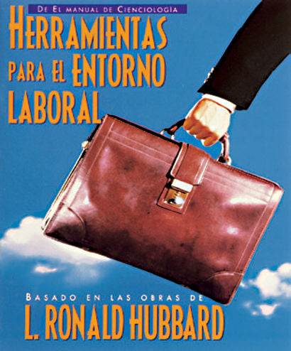 Herramientas para el entorno laboral, de Hubbard, L. Ronald | portada del libro