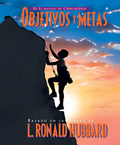 Objetivos y metas, de Hubbard, L. Ronald | portada del libro