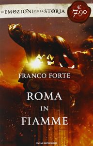 ROMA IN FIAMME, de FORTE | portada del libro