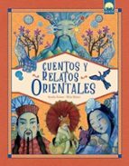 CUENTOS Y RELATOS ORIENTALES, de ROSALBA TROIANO | portada del libro