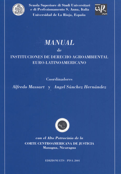 Manual de instituciones de derecho agroambiental euro-latinoamericano, de Carozza | portada del libro