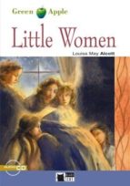 LITTLE WOMEN ( BOOK + CD ), de Varios autores | portada del libro
