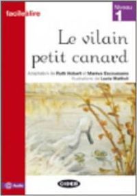 LE VILAIN PETIT CANARD FACILEALIRE | portada del libro