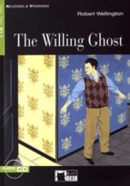 THE WILLING GHOST + CD (NIVEL 2 B1.1), de Varios autores | portada del libro