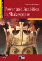 POWER AND AMBITION IN SHAKESPEARE.BOOK + CD, de Varios autores | portada del libro