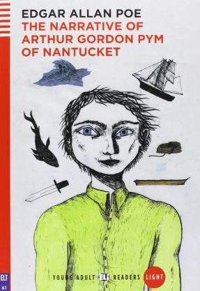 THE NARRATIVE OR ARTHUR GORDON PYM OF NANTUCKET+CD, de Varios autores | portada del libro