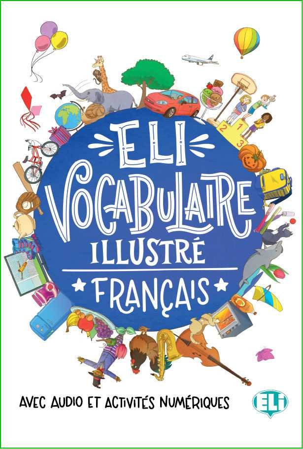 VOCABULAIRE ILLUSTRE FRANCAIS | portada del libro