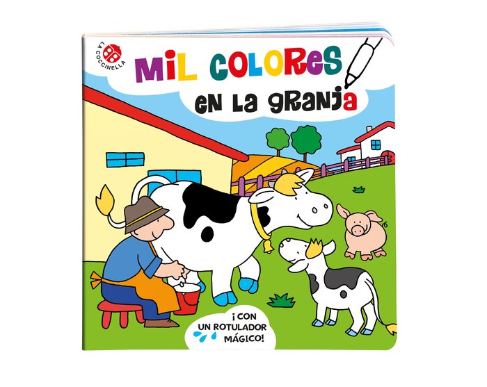 Mil colores en la granja, de BOLAFFIO, RAFFAELLA | portada del libro