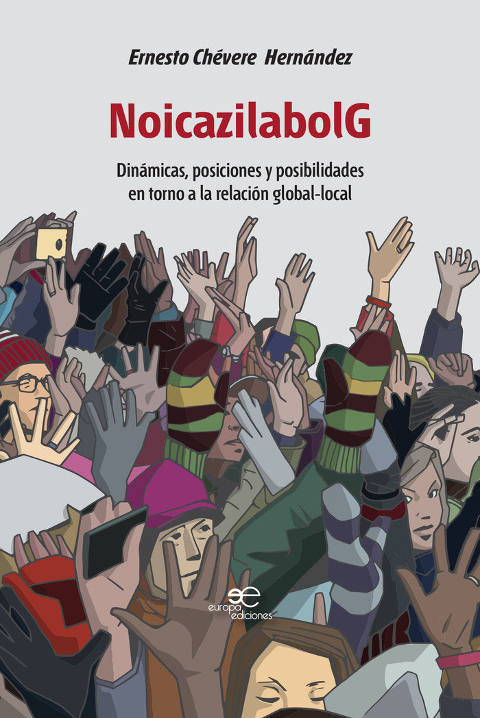 NOICAZILABOLG, de CHEVERE HERNANDEZ, ERNESTO | portada del libro