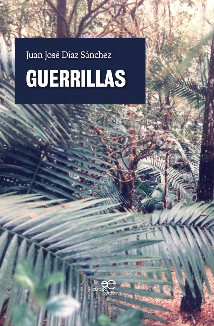 Guerrillas, de Díaz Sánchez, Juan José | portada del libro