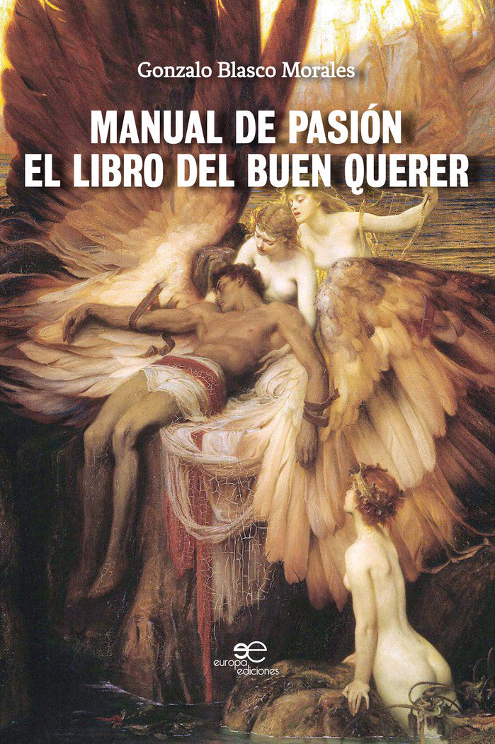 Manual de pasión, de Blasco Morales, Gonzalo | portada del libro