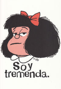 Cuaderno mafalda soy tremenda - grande, de QUINO | portada del libro