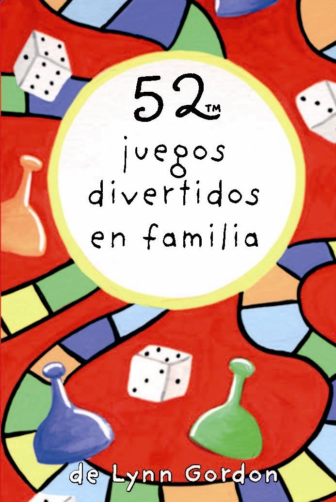 52 juegos divertidos en familia, de Lynn, Gordon | portada del libro